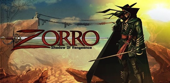 Zorro: Shadow of Vengeance - отличная игра для Android